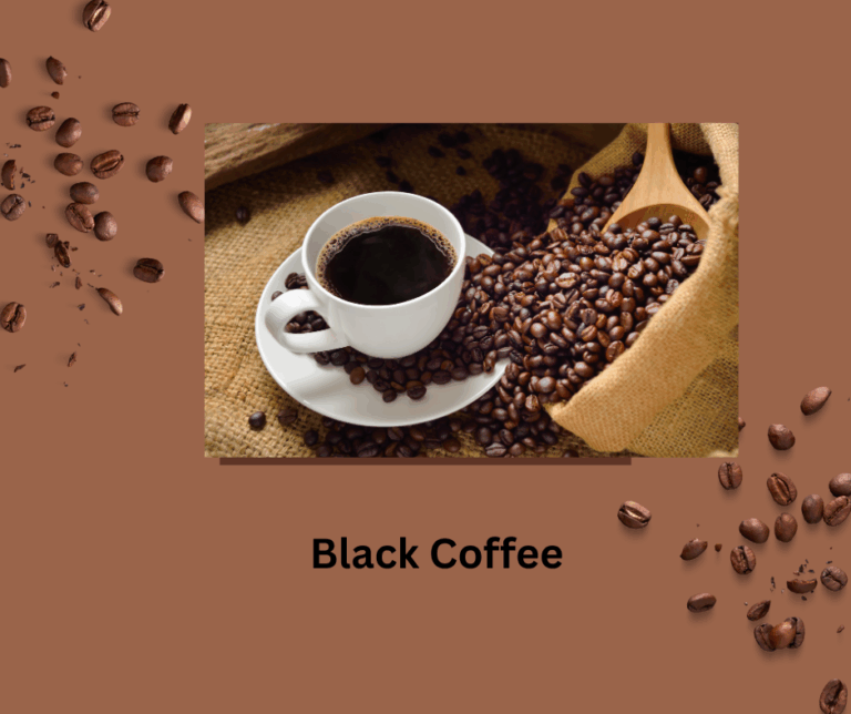 black coffee
